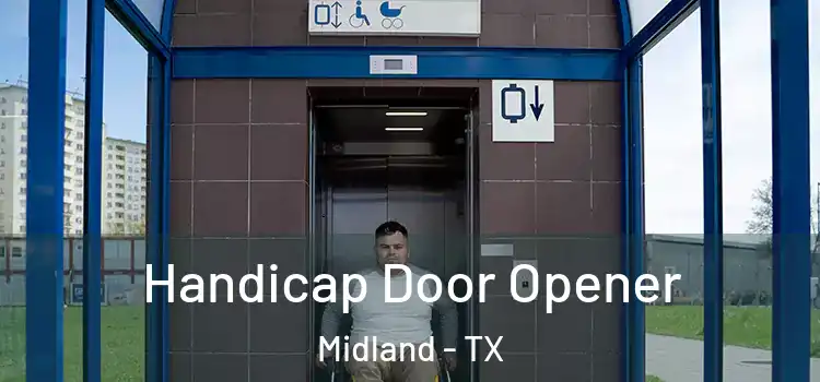Handicap Door Opener Midland - TX