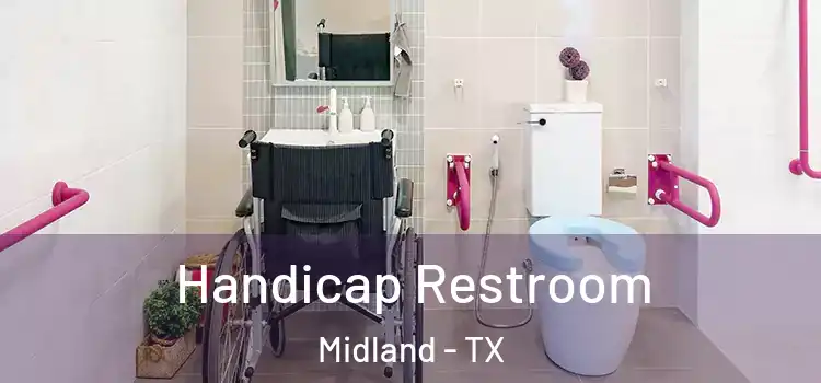 Handicap Restroom Midland - TX